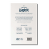 The Confessing Baptist (Second Edition): Essays on the Use of Creeds in Baptist Faith & Life