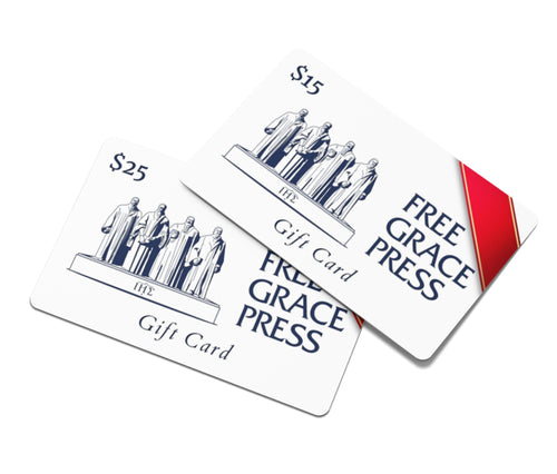 Free Grace Press Gift Card - Free Grace Press - Free Grace Press