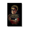 Saving Natural Theology from Thomas Aquinas - Jeffrey D. Johnson - Free Grace Press
