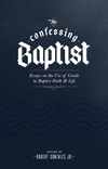 The Confessing Baptist - Free Grace Press - Free Grace Press