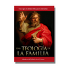 Teología de la Familia - Church and Family Life - Free Grace Press